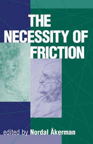 The Necessity Of Friction by Nordal Akerman, 9780813334349