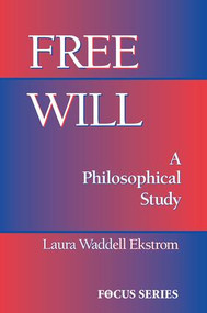 Free Will - 9780813390932 by Laura Ekstrom, 9780813390932