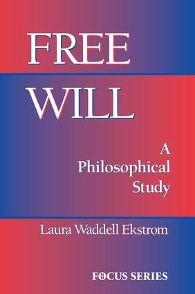 Free Will - 9780813390932 by Laura Ekstrom, 9780813390932