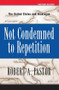 Not Condemned To Repetition (The United States And Nicaragua) by Robert Pastor, 9780813338101