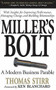 Miller's Bolt (A Modern Business Parable) by Thomas Stirr, 9780201143799