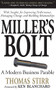 Miller's Bolt (A Modern Business Parable) by Thomas Stirr, 9780201143799