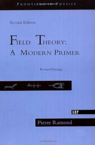 Field Theory by Pierre Ramond, 9780201304503
