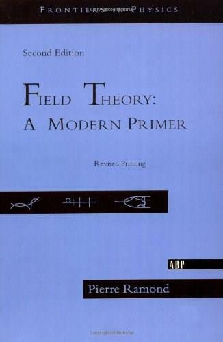Field Theory by Pierre Ramond, 9780201304503