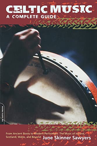 Celtic Music (A Complete Guide) by June Skinner Sawyers, 9780306810077