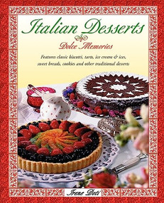 Italian Desserts by Irene Doti, 9781555611583