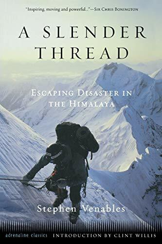 A Slender Thread (Escaping Disaster in the Himalaya) by Stephen Venables, Clint Willis, 9781560252986