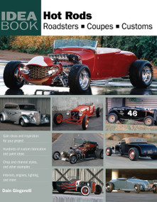 Hot Rods (Roadsters, Coupes, Customs) by Dain Gingerelli, 9780760335161