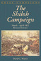 The Shiloh Campaign (March- April 1862) by David G. Martin, 9780306812590