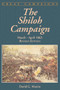 The Shiloh Campaign (March- April 1862) by David G. Martin, 9780306812590
