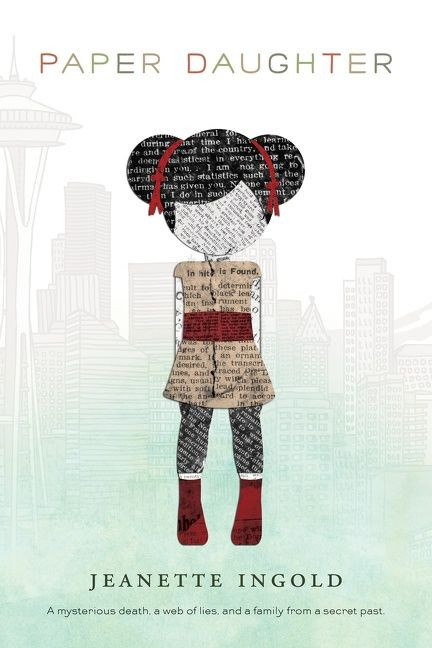 Paper Daughter by Jeanette Ingold, 9780544104846