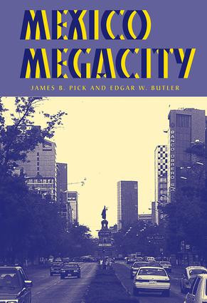 Mexico Megacity by James B Pick, Edgar W Butler, 9780813337548
