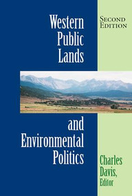 Western Public Lands And Environmental Politics - 9780813337685 by Charles Davis, 9780813337685