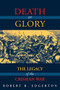 Death Or Glory (The Legacy Of The Crimean War) by Robert Edgerton, 9780813337890