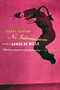 No Intermissions (The Life Of Agnes De Mille) by Carol Easton, 9780306809750