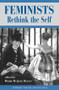 Feminists Rethink The Self by Diana T Meyers, 9780813320830