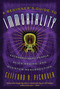 A Beginner's Guide to Immortality (Extraordinary People, Alien Brains, and Quantum Resurrection) by Clifford A Pickover, 9781560259848