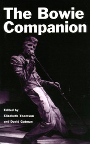The Bowie Companion by Elizabeth Thomson, David Gutman, 9780306807077