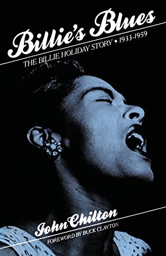 Billie's Blues (The Billie Holiday Story, 1933-1959) by John Chilton, 9780306803635