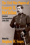The Civil War Papers Of George B. Mcclellan (Selected Correspondence, 1860-1865) by Stephen W. Sears, 9780306804717