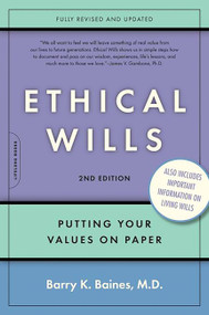 Ethical Wills (Putting Your Values on Paper) by Barry K. Baines, 9780738210551