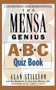 Mensa Genius A-B-C Quiz Book by Alan Stillson, 9780201311358