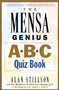 Mensa Genius A-B-C Quiz Book by Alan Stillson, 9780201311358