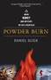 Powder Burn (Arson, Money, and Mystery On Vail Mountain) by Daniel Glick, 9781586481643