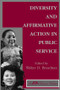 Diversity And Affirmative Action In Public Service by Walter Broadnax, 9780813366906