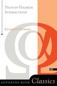 Photon-hadron Interactions by Richard P. Feynman, 9780201360745