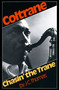 Chasin' The Trane by J. C. Thomas, 9780306800436