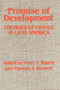 Promise Of Development (Theories Of Change In Latin America) by Peter F Klaren, Thomas J Bossert, 9780813300078