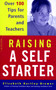 Raising A Self-starter (Over 100 Tips For Parents And Teachers) by Elizabeth Hartley-Brewer, 9780306813153