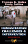 Humanitarian Challenges And Intervention (Second Edition) by Thomas G Weiss, 9780813367996