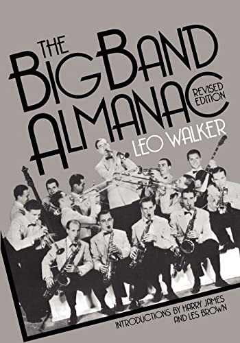 The Big Band Almanac by Leo Walker, 9780306803451