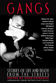 Gangs (Stories of Life and Death from the Streets) by Sean Donahue, Clint Willis, 9781560254256