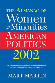 The Almanac Of Women And Minorities In American Politics 2002 by Mart Martin, 9780813398174