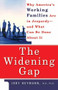 The Widening Gap by Jody Heymann, 9780465013098