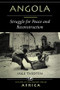 Angola (Struggle For Peace And Reconstruction) by Inge Tvedten, 9780813333359