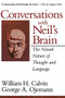 Conversations With Neil's Brain (The Neural Nature Of Thought And Language) by William H. Calvin, George A Ojemann, 9780201483376