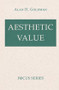Aesthetic Value by Alan Goldman, 9780813320199