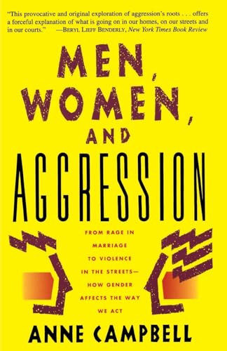Men, Women, And Aggression by Anne Campbell, 9780465044504