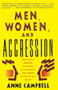Men, Women, And Aggression by Anne Campbell, 9780465044504