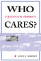 Who Cares? (Rediscovering Community) by David B Schwartz, 9780813332086
