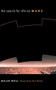 The Search For Life On Mars by Malcolm Walter, 9780738203676