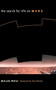 The Search For Life On Mars by Malcolm Walter, 9780738203676