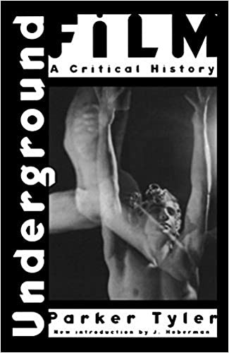 Underground Film (A Critical History) by Parker Tyler, 9780306806322