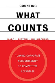 Counting What Counts by Marc J. Epstein, Bill Birchard, 9780738203133