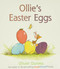 Ollie's Easter Eggs board book by Olivier Dunrea, 9780547859187
