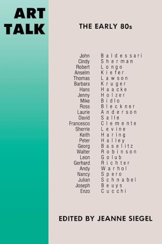 Art Talk (The Early 80s) by Jeanne Siegel, 9780306804144